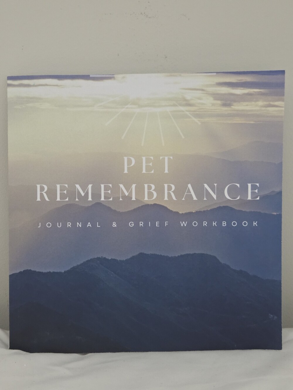 PET REMEBRANCE JOURNAL AND GRIEF WORKBOOK